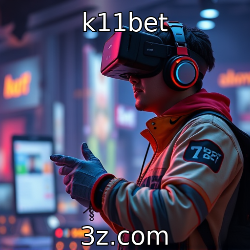 k11bet : A ascensão dos jogos em realidade virtual